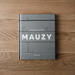 Preorder | MAUZY - From Pixels to Paper Coffee Table Photography Book